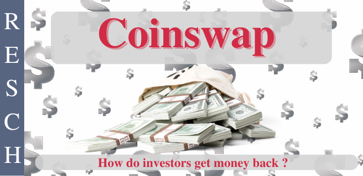 Coinswap: How do investors get their money back?