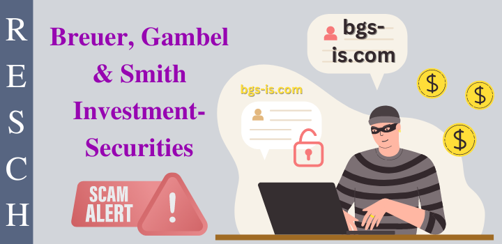 Breuer, Gambel & Smith Investment-Securities: Caution, investment fraud!