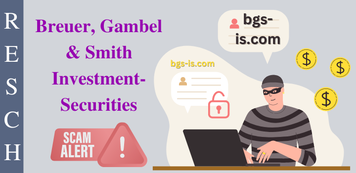 Breuer, Gambel & Smith Investment-Securities: Fraud after cold calling Breuer, Gambel & Smith Investment-Securities: Caution, investment fraud!