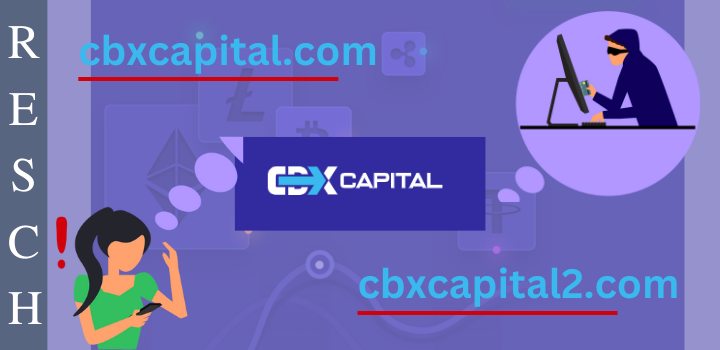 CBX Capital: Investment fraud