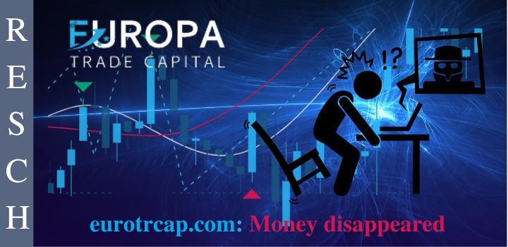 Scam ALERT: Europa Trade Capital Added to Warning List Europa Trade Capital: Investors do not get paid out