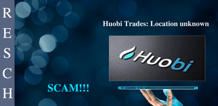 Huobi Trades: A pure rip-off of investors