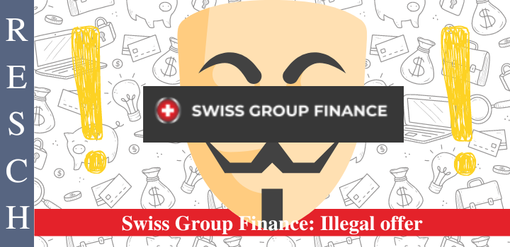 Swiss Group Finance: Caution, investment fraud!