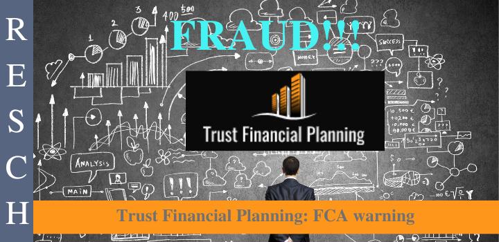 Trust Financial Planning:Without a doubt it is investment fraud 