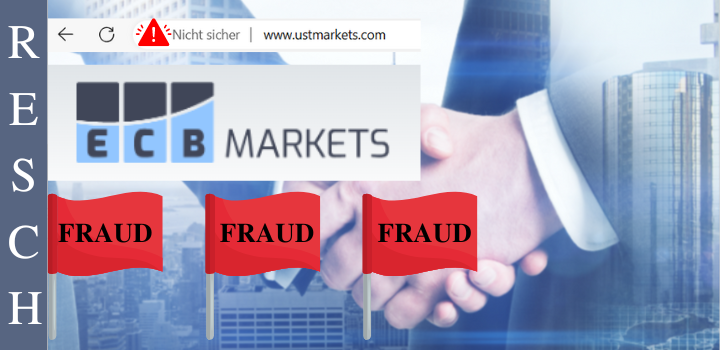 ustmarkets.com, ecbmarkets.com - Investment scam UST Markets, ECB Markets: Business model fake investments, rip-off with trading